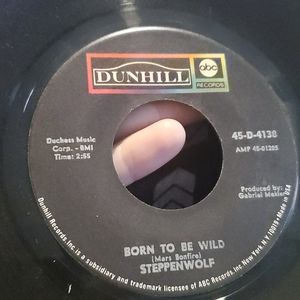 Steppenwolf Dunhill records Born to be Wild vinyl